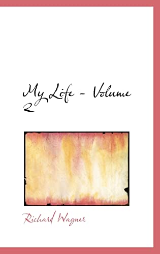 9780554311883: My Life - Volume 2