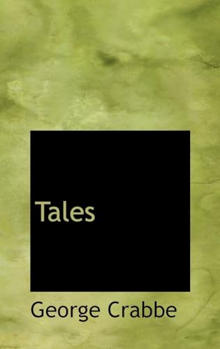 Tales (9780554312668) by Crabbe, George