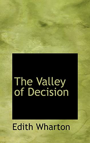 The Valley of Decision (Hardback) - Edith Wharton