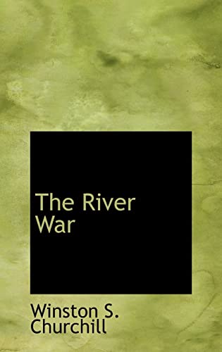 9780554315362: The River War