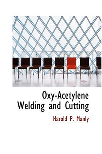 9780554319148: Oxy-Acetylene Welding and Cutting