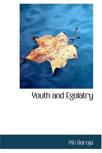 Imagen de archivo de Youth and Egolatry a la venta por ThriftBooks-Dallas