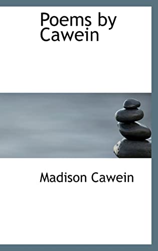 Poems by Cawein (9780554319933) by Cawein, Madison