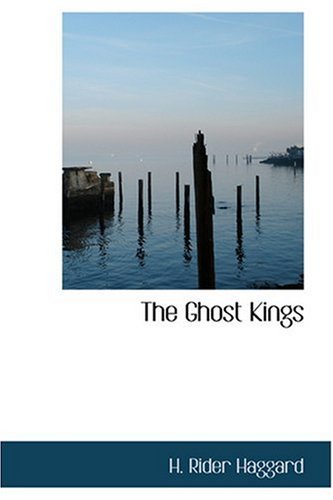 9780554320106: The Ghost Kings