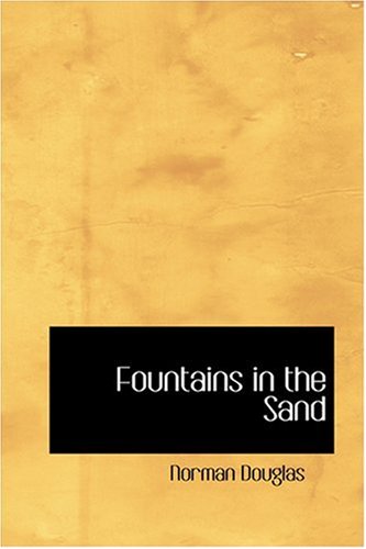 9780554320113: Fountains in the Sand