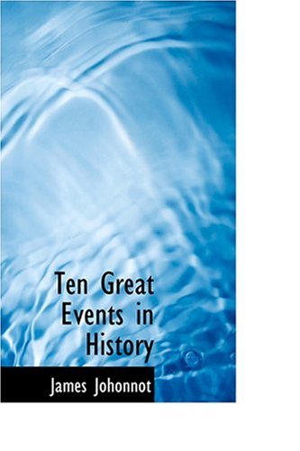 Stock image for Ten Great Events in History for sale by Bayside Books