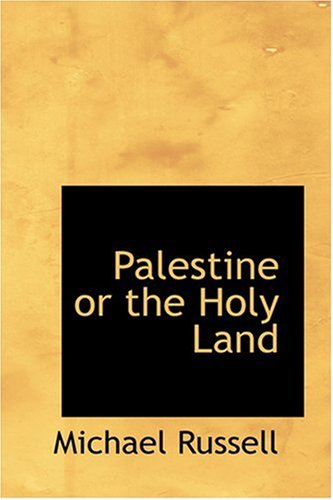 9780554321820: Palestine or the Holy Land