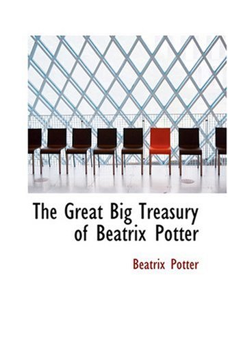 Imagen de archivo de The Great Big Treasury of Beatrix Potter a la venta por Hawking Books