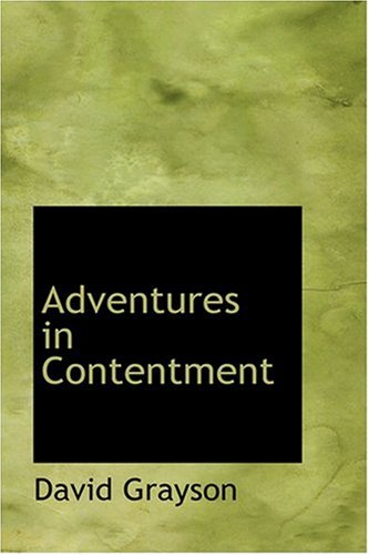 9780554326658: Adventures in Contentment