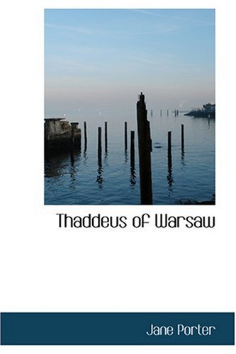 9780554330150: Thaddeus of Warsaw