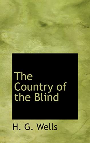 9780554333328: The Country of the Blind