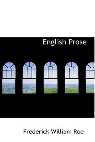 English Prose (9780554334042) by Roe, Frederick William