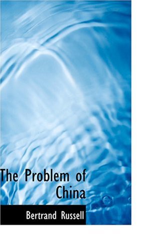 9780554341200: The Problem of China