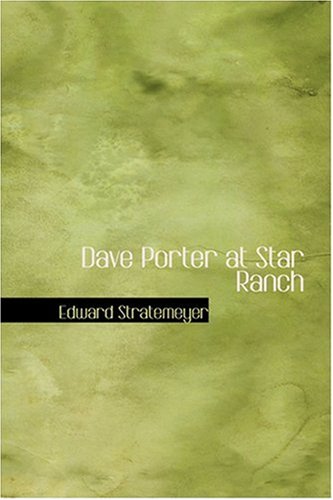 9780554351100: Dave Porter at Star Ranch