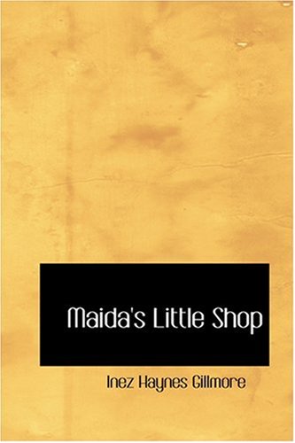 9780554357508: Maida's Little Shop