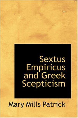 9780554357546: Sextus Empiricus and Greek Scepticism