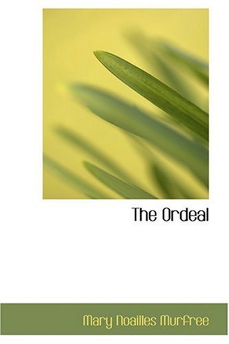 9780554367828: The Ordeal