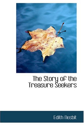 9780554376370: The Story of the Treasure Seekers