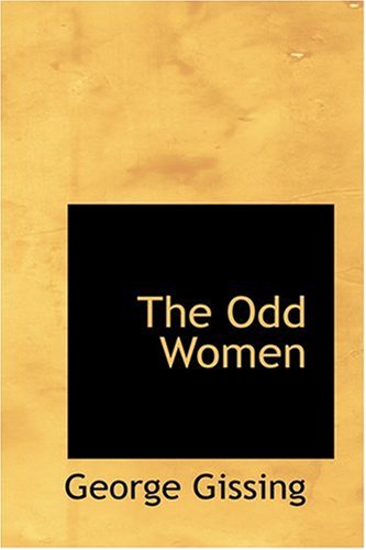 9780554378152: The Odd Women