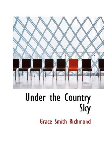 Stock image for Under the Country Sky for sale by SecondSale