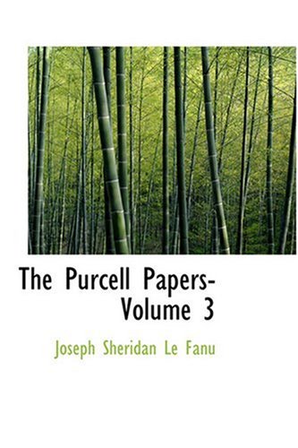 9780554389028: The Purcell Papers- Volume 3