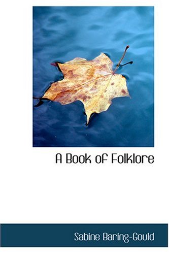 9780554395661: A Book of Folklore