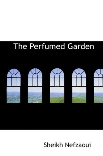 9780554396217: The Perfumed Garden