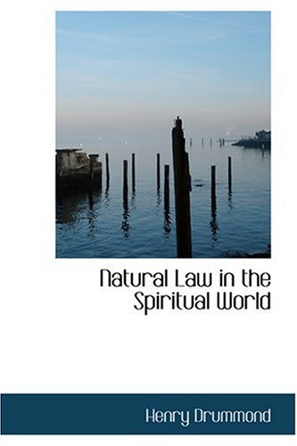 9780554398938: Natural Law in the Spiritual World