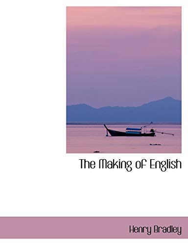 9780554410487: The Making of English