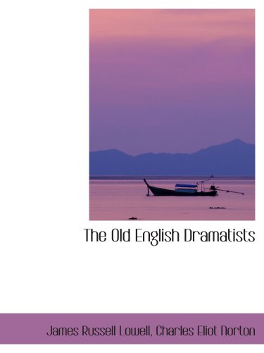 Stock image for The Old English Dramatists for sale by Revaluation Books