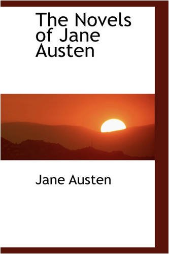 9780554442532: The Novels of Jane Austen