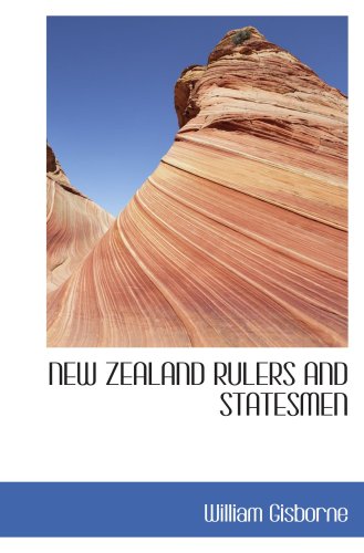 Stock image for NEW ZEALAND RULERS AND STATESMEN for sale by Revaluation Books