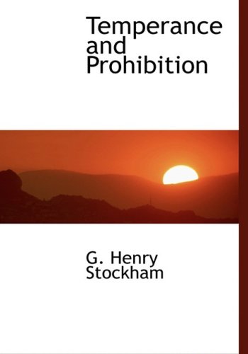 9780554452524: Temperance and Prohibition