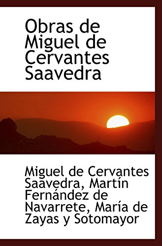 9780554468044: Obras de Miguel de Cervantes Saavedra