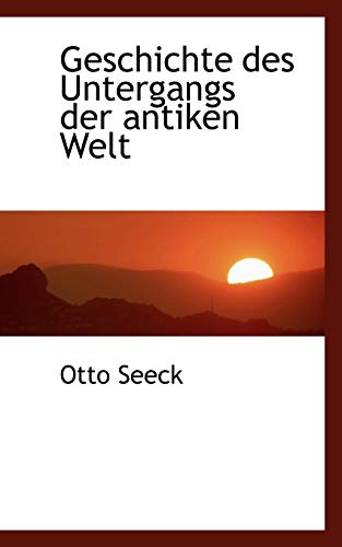 Beispielbild fr Geschichte des Untergangs der antiken Welt zum Verkauf von WorldofBooks