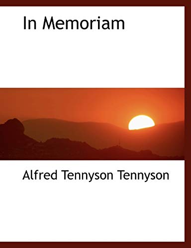 In Memoriam (9780554480831) by Tennyson, Alfred Tennyson, Baron