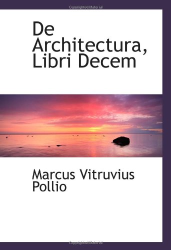 9780554481500: De Architectura, Libri Decem