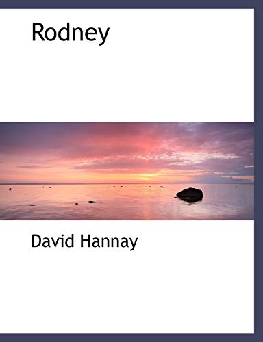 Rodney (9780554492452) by Hannay, David