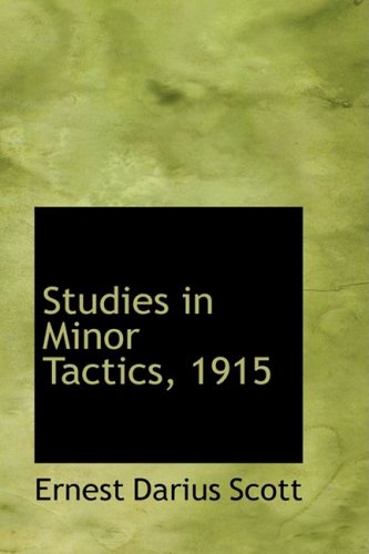 Stock image for Studies in Minor Tactics 1915. for sale by McAllister & Solomon Books