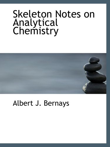 Stock image for Skeleton Notes on Analytical Chemistry for sale by Revaluation Books