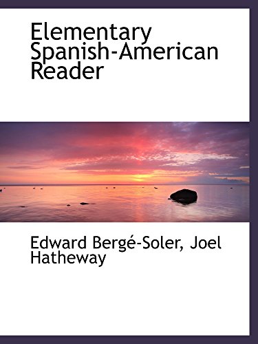 Stock image for Elementary Spanish-American Reader for sale by Revaluation Books