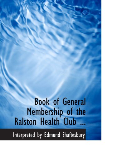 Beispielbild fr Book of General Membership of the Ralston Health Club . zum Verkauf von Revaluation Books