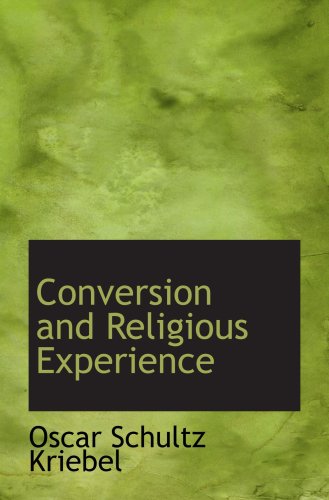 Stock image for Conversion and Religious Experience for sale by Hay-on-Wye Booksellers