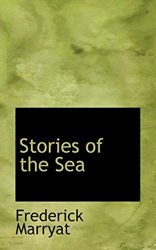 Stories of the Sea (9780554531427) by Marryat, Frederick