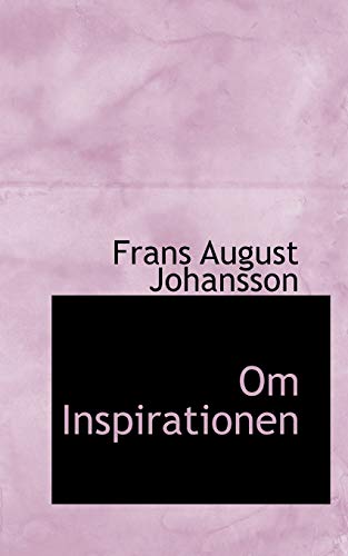 9780554540948: Om Inspirationen