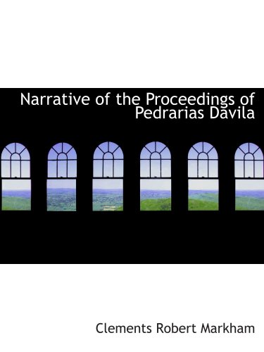 Stock image for Narrative of the Proceedings of Pedrarias Davila for sale by Book Alley