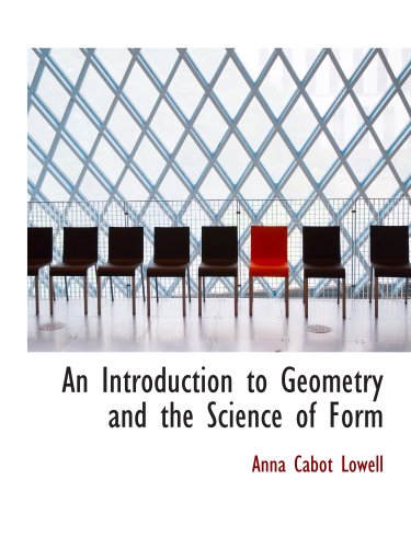 Stock image for An Introduction to Geometry and the Science of Form for sale by Revaluation Books