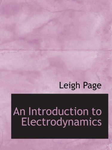 Imagen de archivo de An Introduction to Electrodynamics a la venta por Revaluation Books