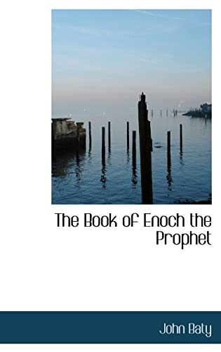 Stock image for The Book of Enoch the Prophet for sale by Buchpark