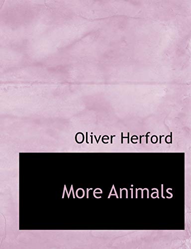 More Animals (9780554561660) by Herford, Oliver